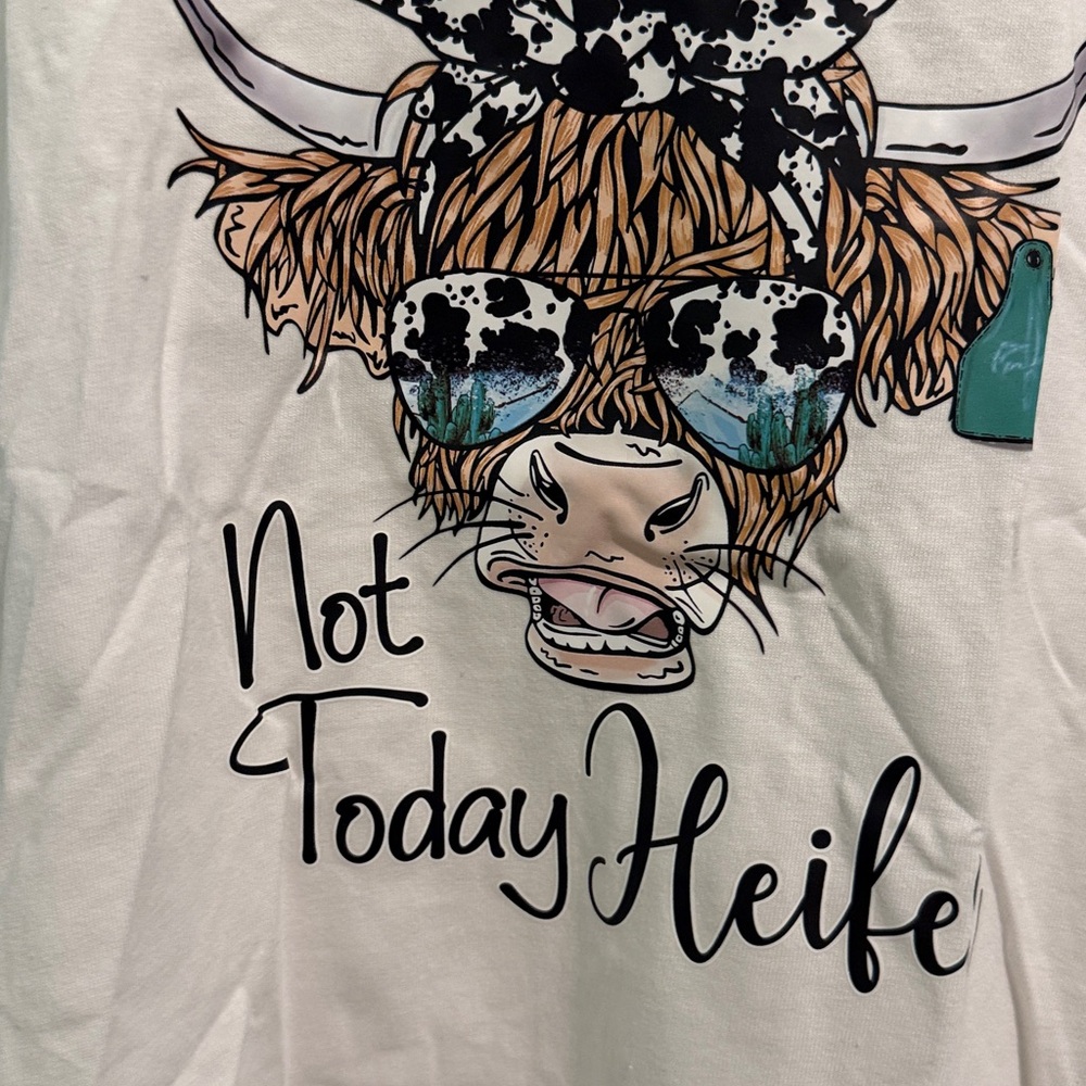 🌹Gildan White 'Not Today Heifer' T-Shirt. NWOT - Picture 2 of 4